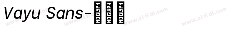 Vayu Sans字体转换